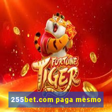 255bet.com paga mesmo